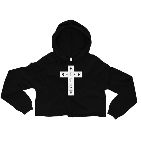 RIP Bitch Crop Hoodie