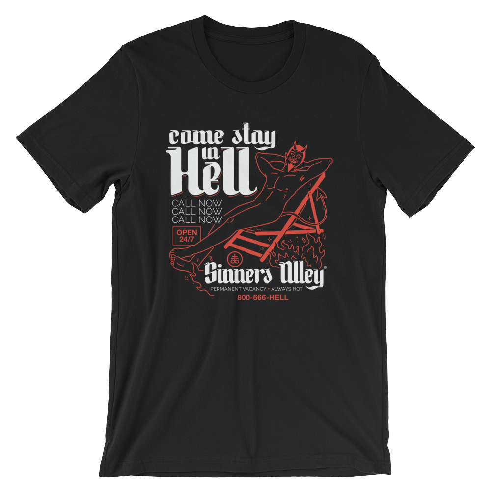 Stay in Hell Unisex T-Shirt